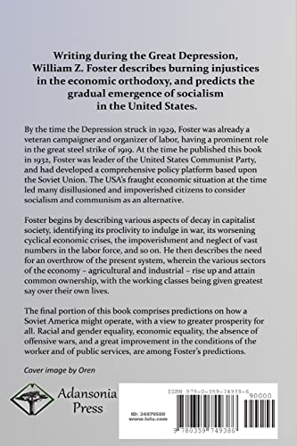 Toward Soviet America: The Crises and Decline of Capitalism; the Impending Rise of Socialism in the United States