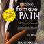 Ending Female Pain, A Womans Manual, Expanded 2nd Edition: The Ultimate Self-Help Guide for Women Suffering From Chronic Pelvic and Sexual Pain
