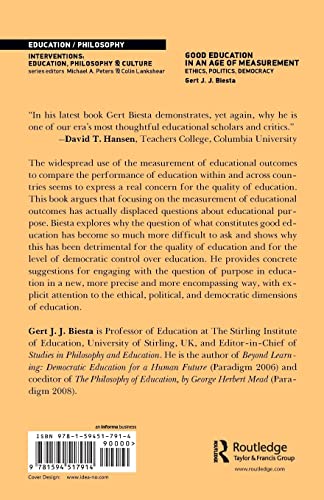 Good Education in an Age of Measurement: Ethics, Politics, Democracy (Interventions: Education, Philosophy, and Culture)