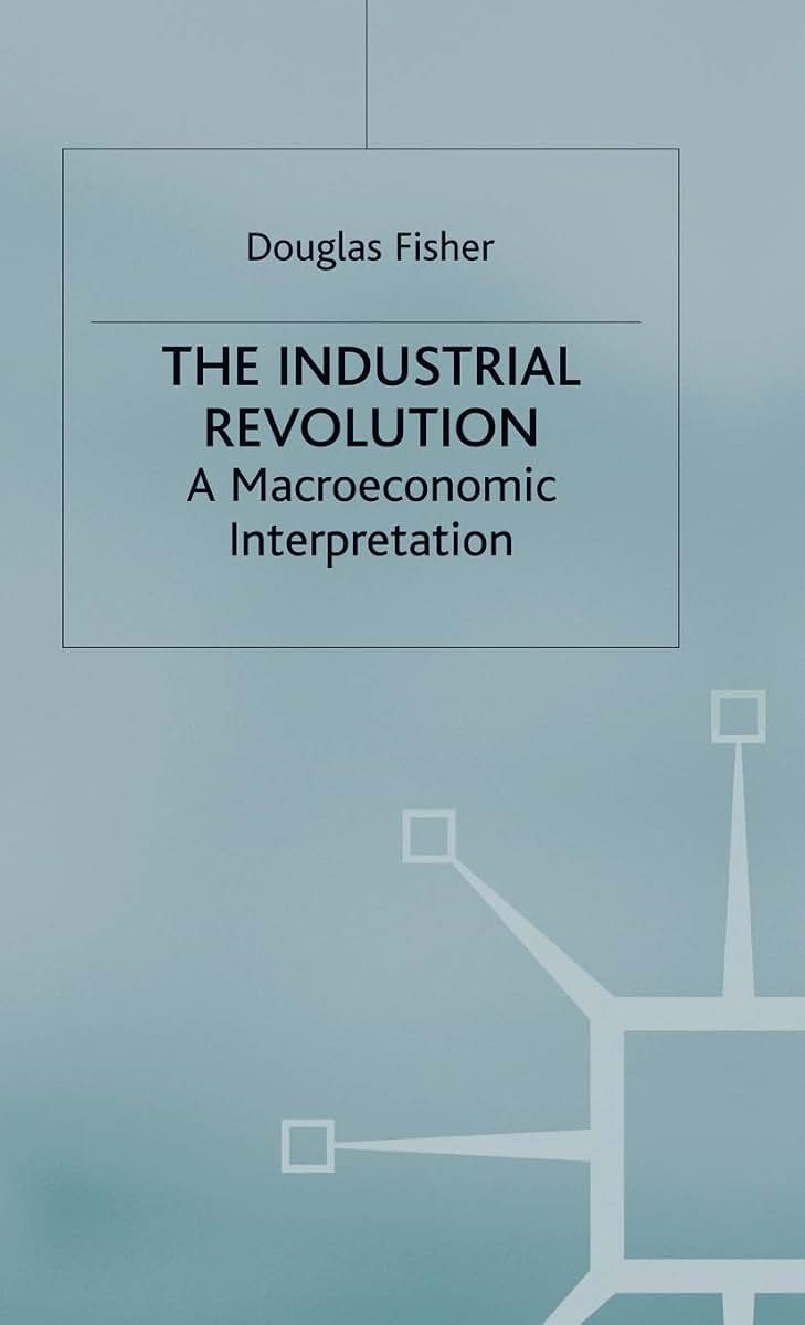 The Industrial Revolution: A Macroeconomic Interpretation