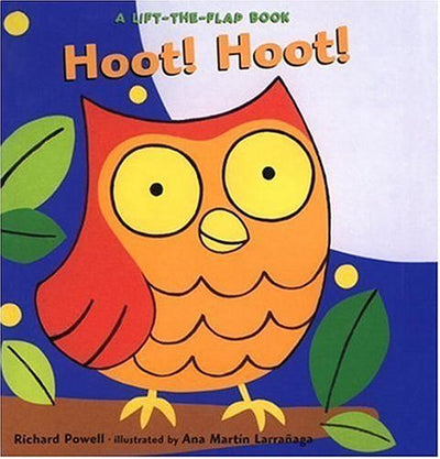 Hoot! Hoot!: A Lift-the-Flap Book