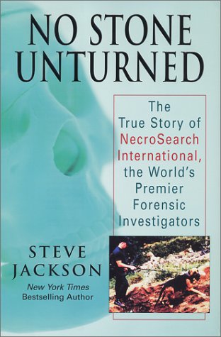 No Stone Unturned: The Story of Necrosearch International