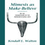 Mimesis as Make-Believe: On the Foundations of the Represent