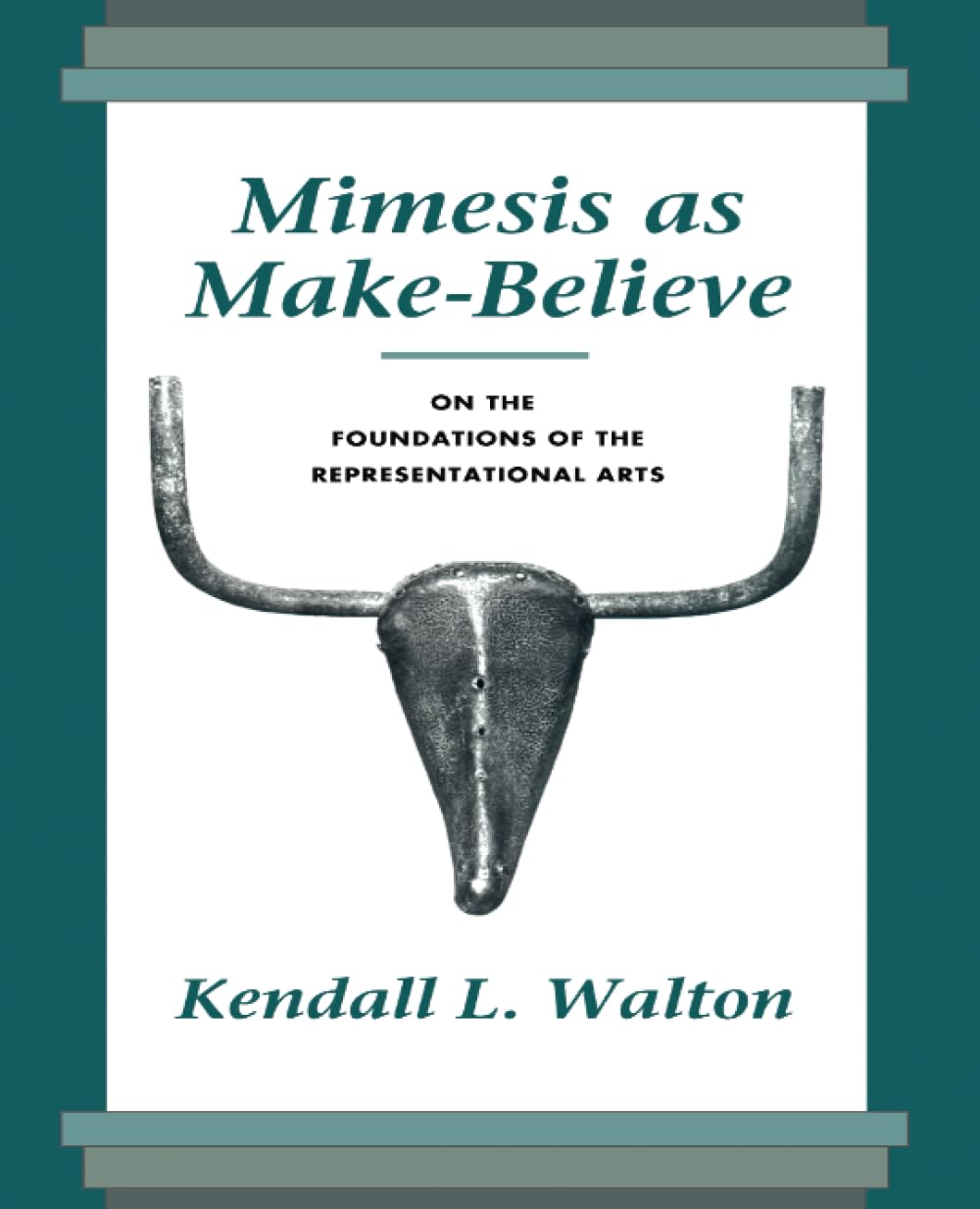 Mimesis as Make-Believe: On the Foundations of the Represent