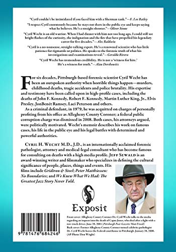 The Life and Deaths of Cyril Wecht: Memoirs of America's Most Controversial Forensic Pathologist