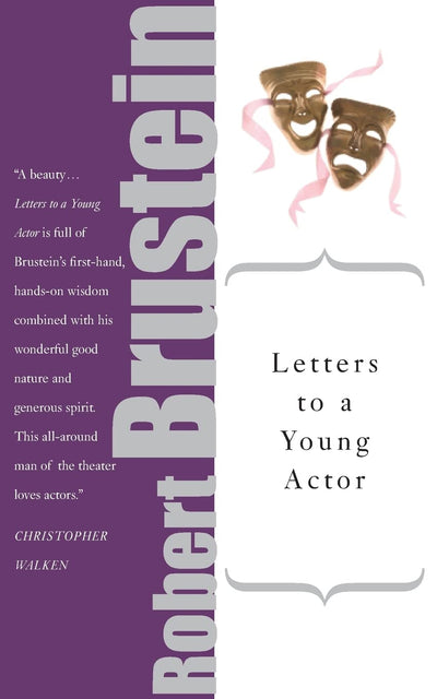Letters to a Young Actor (Art of Mentoring (Paperback))