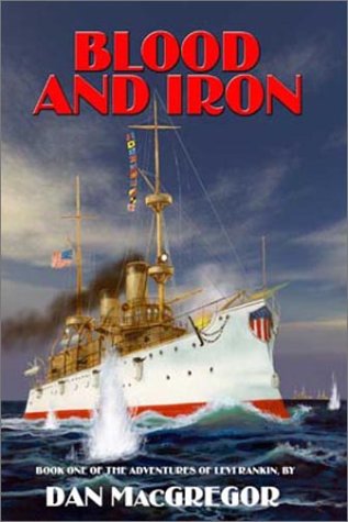 Blood and Iron (Book One of The Adventures of Levi Rankin)