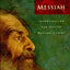 The First Messiah: Investigating the Savior Before Jesus