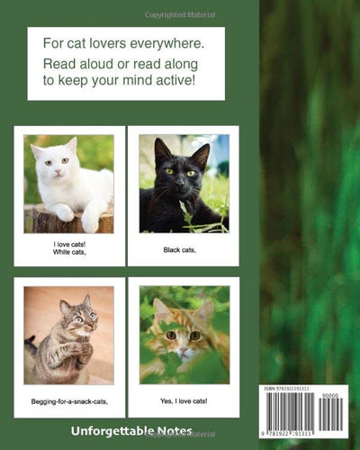 Yes, I love cats! A picture book with light verse (Large print): For cat lovers living with dementia, brain injury, or other life challenges