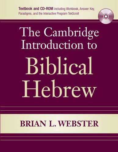 The Cambridge Introduction to Biblical Hebrew Paperback with