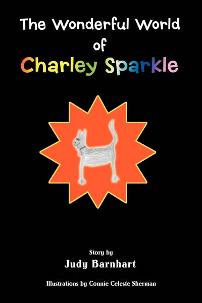 The Wonderful World of CHARLEY SPARKLE