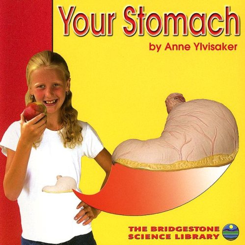 Your Stomach (Bridgestone Science Library)