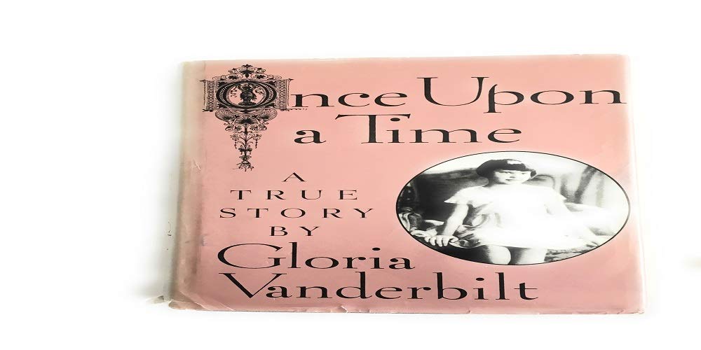 Once upon a Time: A True Story