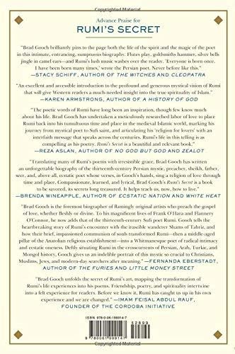 Rumi's Secret: The Life of the Sufi Poet of Love