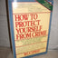 How to Protect Yourself from Crime