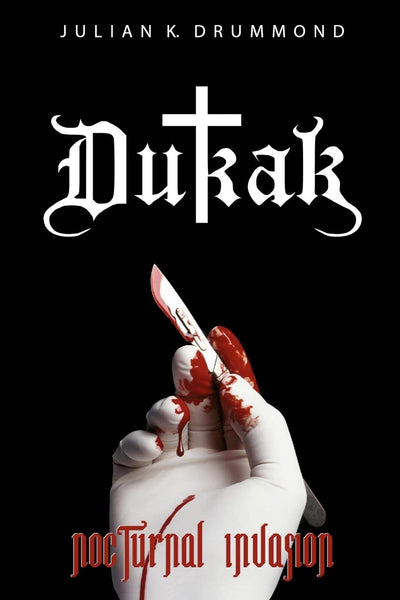 Dukak: Nocturnal Invasion