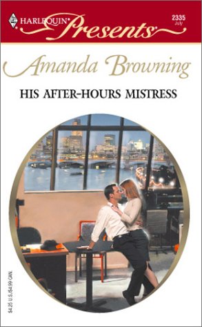 His After Hours Mistress (In Love With Her Boss)