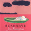 Hushabye by Burningham, John