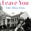 Softly, As I Leave You: Life After Elvis