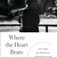 Where the Heart Beats: John Cage, Zen Buddhism, and the Inner Life