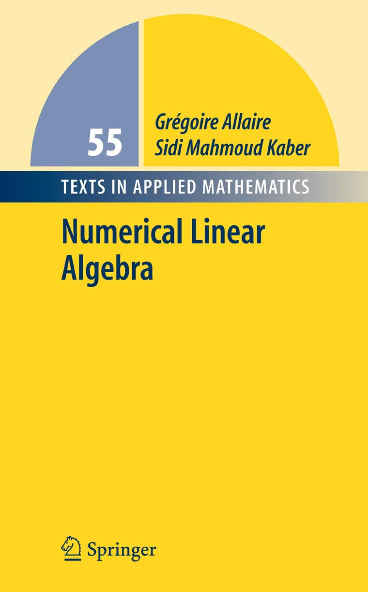 Numerical Linear Algebra (Texts in Applied Mathematics, 55)