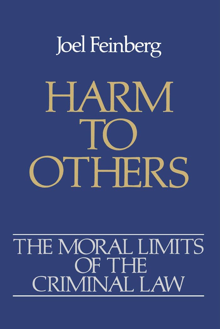 Harm to Others (Moral Limits of the Criminal Law)