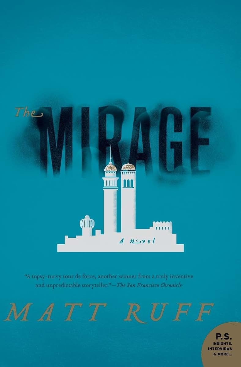 The Mirage: A Novel