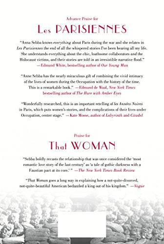 Les Parisiennes: How the Women of Paris Lived, Loved, and Died Under Nazi Occupation