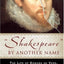 Shakespeare by Another Name: The Life of Edward De Vere, Earl
