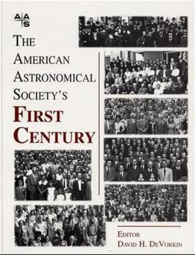 The American Astronomical Society's First Century