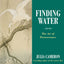 Finding Water: The Art of Perseverance