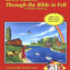 Through the Bible in Felt: Teacher's Manual