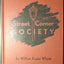 Street corner society: The social structure of an Italian sl