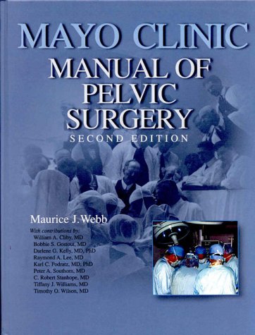 Mayo Clinic Manual of Pelvic Surgery
