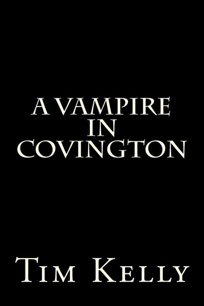 A Vampire in Covington (The Grimmstead Chronicles)