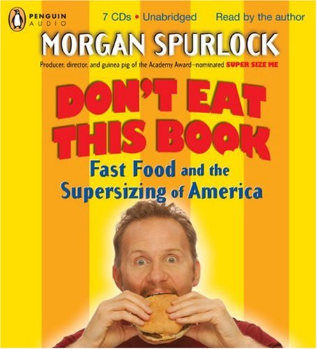 Don't Eat This Book by Morgan Spurlock