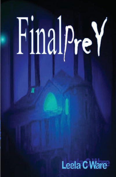 Final Prey: The Possession VoL: 2 of 3 Pt. Sci Fi series