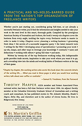 The ASJA Guide to Freelance Writing: A Professional Guide to the Business, for Nonfiction Writers of All Experience Levels