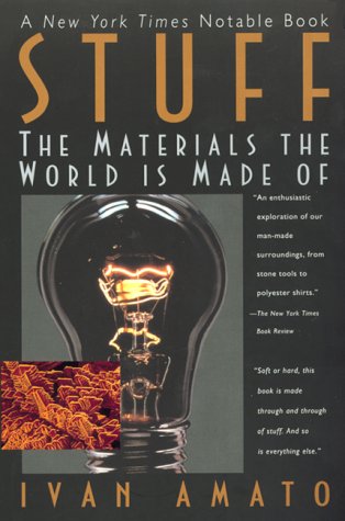 Stuff: Materials World by Amato, Ivan