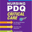 Mosby's Nursing PDQ for Critical Care