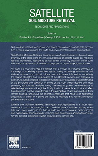 Satellite Soil Moisture Retrieval: Techniques and Applications