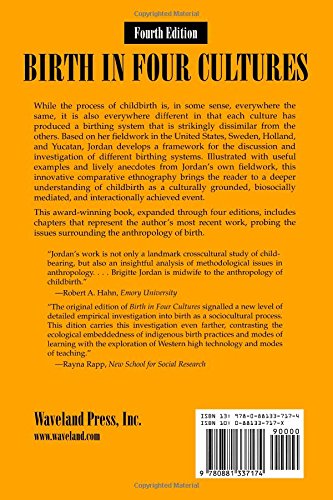 Birth in Four Cultures : A Crosscultural Investigation of Childbirth in Yucatan, Holland, Sweden, and the United States — back cover
