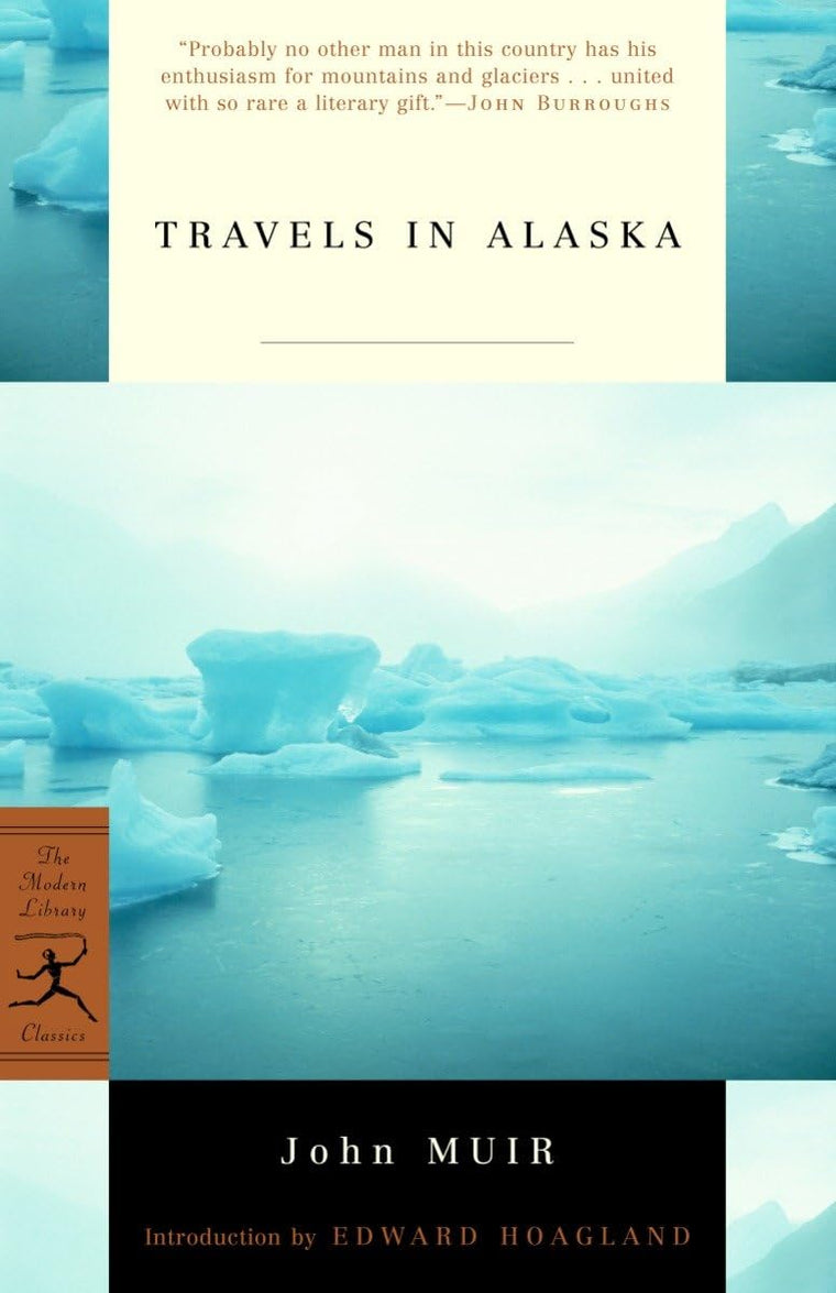 Travels in Alaska (Modern Library Classics)