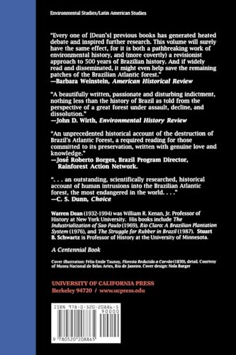 With Broadax and Firebrand: The Destruction of the Brazilian Atlantic Forest (Centennial Book)