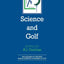 Science and Golf (Routledge Revivals): Proceedings of the First World Scientific Congress of Golf