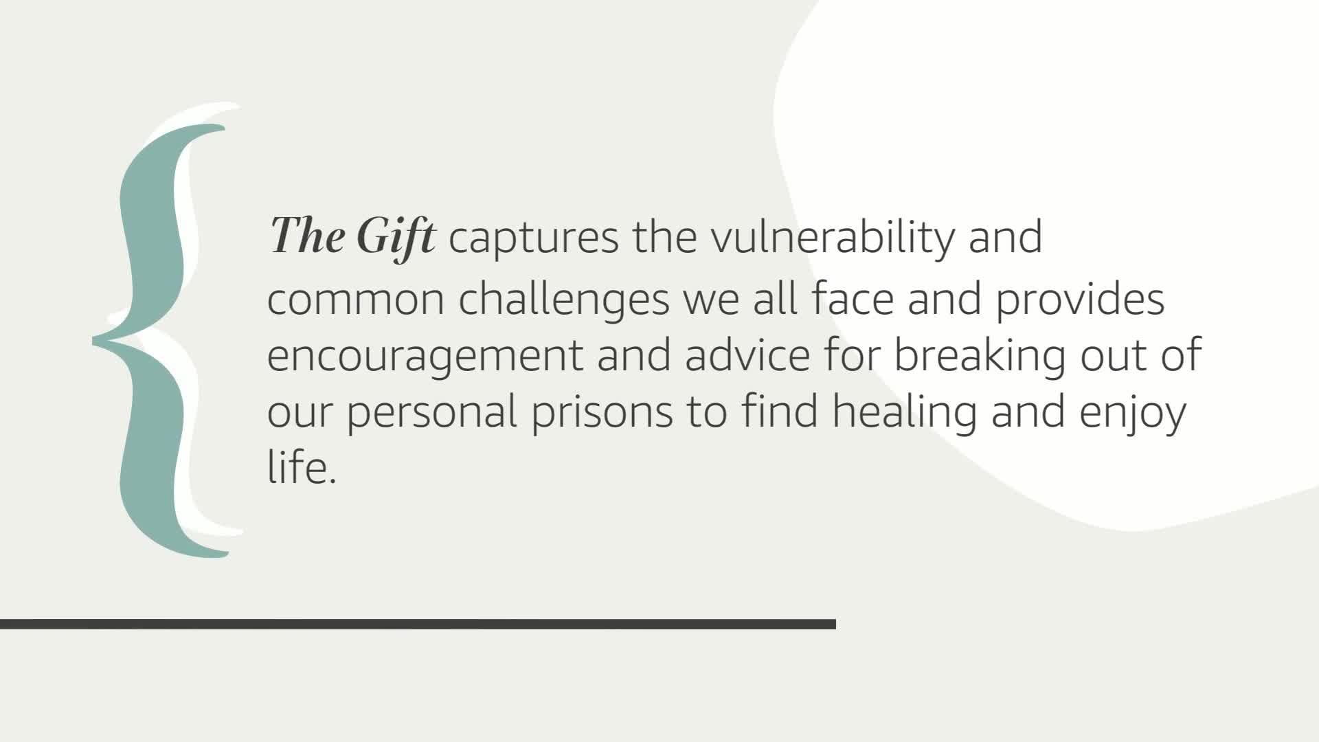 The Gift: 14 Lessons to Save Your Life