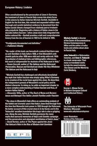 The Jews in Mussolini's Italy: From Equality to Persecution (George L. Mosse Series in the History of European Culture, Sexuality, and Ideas)