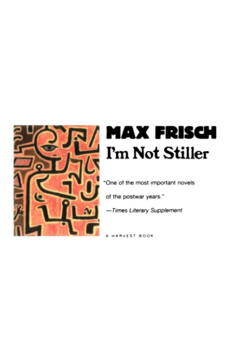 I'm Not Stiller (A Harvest Book)
