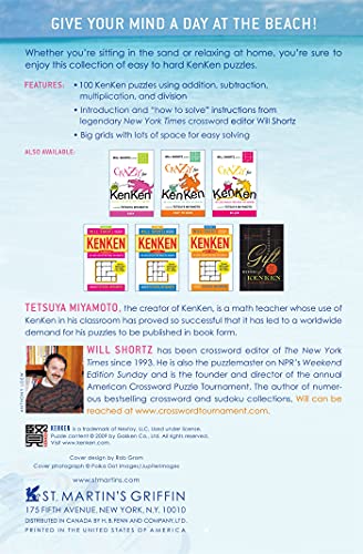 Will Shortz Presents KenKen by the Seaside: 100 Easy to Hard Logic Puzzles That Make You Smarter