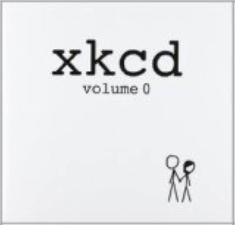 xkcd: volume 0 by Munroe, Randall